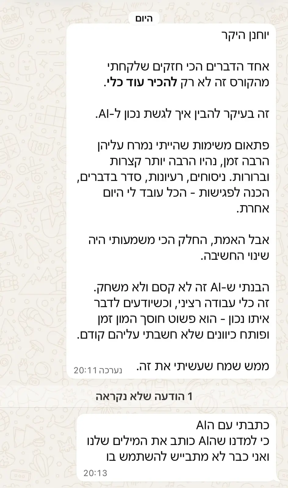 צילום מסך של הודעת וואטסאפ מבוגר הקורס, פרטים מזהים מטושטשים. התוכן מובא כטקסט מתחת לתמונה.